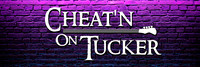 Cheat' N on Tucker